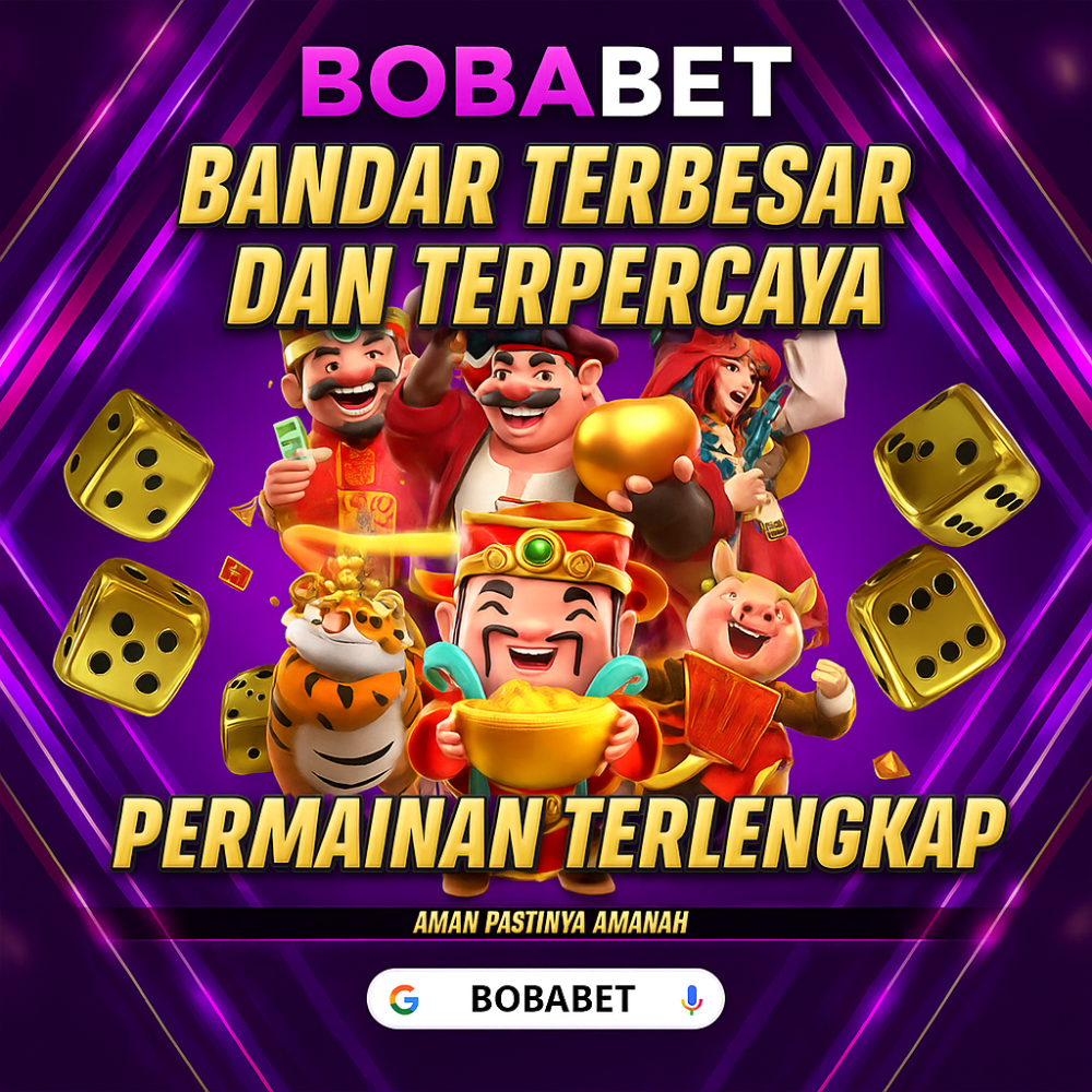 BOBABET : Platform Resmi Tahun Ini Penghasil Scatter Jackpot